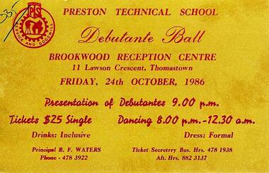 Programs and tickets: PSC Debutante Balls 1986-1993, Programs and tickets: Debutante Balls Preston Secondary College, Preston Technical School, Preston Technical College 1986-1993