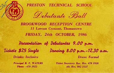Programs and tickets: PSC Debutante Balls 1986-1993, Programs and tickets: Debutante Balls Preston Secondary College, Preston Technical School, Preston Technical College 1986-1993