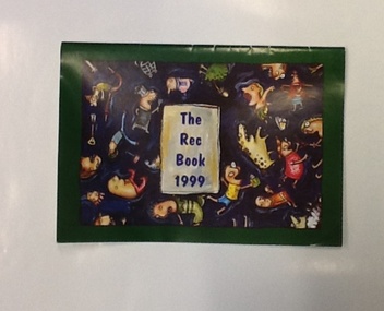 Booklet: The Rec book 1999 - NMIT, NMIT. Student Services Department, The Rec book 1999, 1999