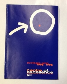 Booklet: Strategic plan 1996-1998, Strategic plan 1996-1998. The Centre of Excellence for Students who are deaf and hard of hearing, 1995