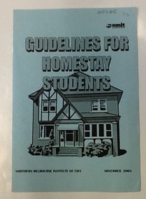 Booklet - NMIT, Guidelines for Homestay Students 2003, 2003
