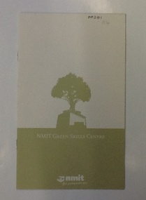 Booklet - NMIT, NMIT Green Skills Centre, 2011