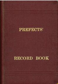 Register: Prefects Record Book 1951-1966 and Student Representative Committees from 1973 to 1975 CTS