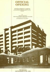 Photograhps: Building and Official opening of Otter Street Campus, 1981, Photographs: Building and Official opening of Otter Street Campus, 1981