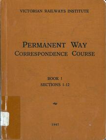 Books: Permanent way correspondence course Book 1 and Book 2 1947-1948