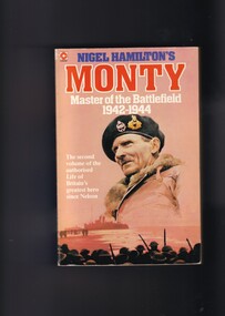 Book, Nigel Hamilton, Monty: Master of the battlefield 1942-1944, 1985