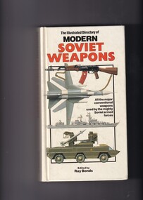 Book, Ray Bonds, The illustrated directory of modern Soviet weapons, 1986