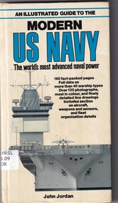 Book, John Jordan, An illustrated guide to the modern US Navy: The worlds most advanced naval power, 1992