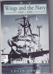 Book, Colin Jones, Wings and the Navy 1947-1953, 1997
