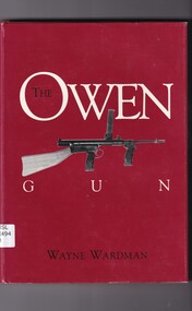 Book, Wayne Wardman, The Owen gun, 1991