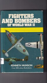 Book, Kenneth Munson, Fighters and bombers of World War II 1939-1945, 1969