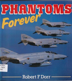 Book, Robert F Dorr, Phantoms forever, 1987
