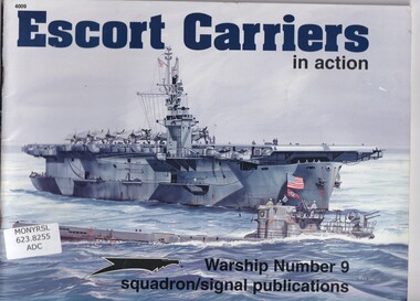Book, Al Adcock, Escort carriers in action, 1996