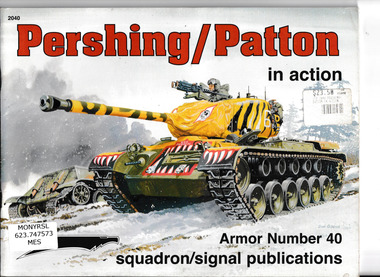 Book, Squadron /Signal Publications, Pershing / Patton in action, 2002