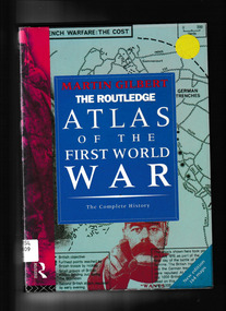 Book, Martin Gilbert, The Routledge atlas of the first world war, 1994