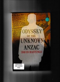 Book, David Hastings, Odyssey of the unknown ANZAC, 2018