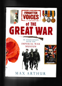 Book, Max Arthur, Forgotten voices of the great war, 2006