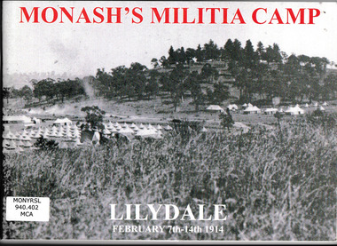 Book, Mt Evelyn RSL, Monash's militia camp Lilydale : February 7th-14th, 1914, 2014
