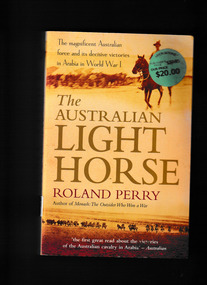 Book, Roland Perry et al, The Australian light horse, 2010