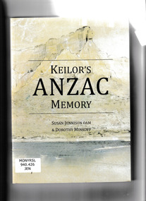 Susan Jennison  et al, Keilor's Anzac memory, 2015