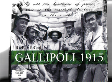 Book, Richard Reid, Gallipoli 1915, 2002