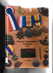 Book, CA Young, Platoon commander's notebook 1915, 2007