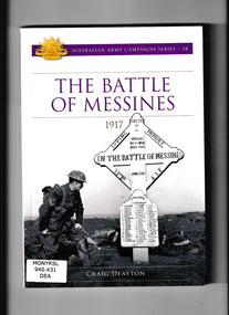 Book, Craig Deayton, The battle of Messines : 1917, 2017