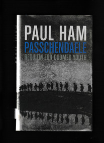 Book, Paul Ham, Passchendaele : requiem for doomed youth, 2016