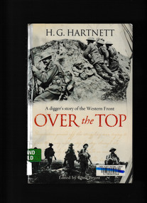Book, Henry George Hartnett, Over the top : a digger's story of the Western Front, 2009