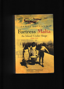 Book, Phoenix, Fortress Malta : an island under siege, 1940-1943, 2003