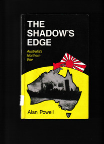 Book, Alan Powell, The shadow's edge : Australia's northern war, 1988