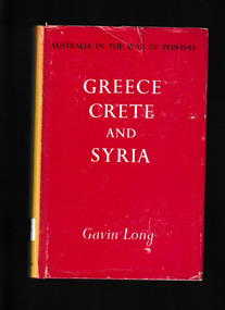 Book, Australian War Memorial, Greece, Crete and Syria, 1962