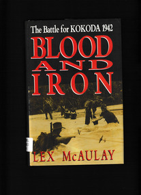 Book, Hutchinson, Blood and Iron : The Battle for Kokoda 1942, 1991