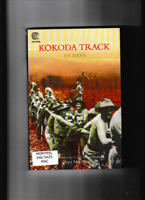 Book, Black Dog Books, Kokoda track : 101 days : an Australian story of extraordinary bravery, 2007