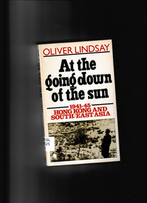 Book, Hamilton, At the going down of the sun Hong Kong and South-East Asia 1841-194, 1981