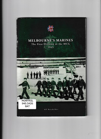 Book, Melbourne Cricket Club, Melbourne, Title Melbourne's Marines: the First Division at the MCG 1943, 2002