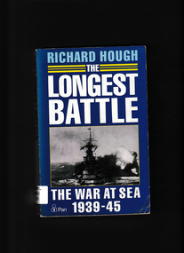 Book, Pan, The longest battle : the war at sea 1939-45, 1987
