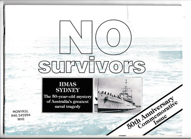 Book, West Australian Newspapers, No survivors : HMAS Sydney : the 50-year-old mystery of Australia's greatest naval tragedy, 1991