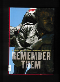 Book, Hardie Grant, Remember them : a guide to Victoria's wartime heritage, 2009