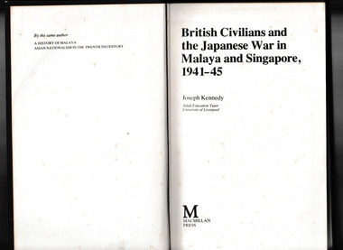 Book, McMillan, British civilians and the Japanese war in Malaya and Singapore, 1941-1945, 1987