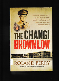 Book, Hachette, The Changi Brownlow, 2010