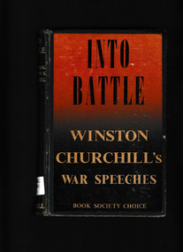Book, Randolph S. Churchill, Into battle : Speeches by Winston S. Churchill, 1941
