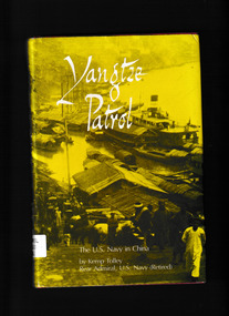 Book, Naval Institute Press, Yangtze Patrol : the U.S. Navy in China, 1971
