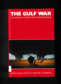 Book, Methuen et al, The Gulf War : its origins, history and consequences, 1989