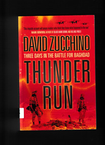 Book, : Atlantic Books et al, Thunder run : three days in the battle for Baghdad, 2004