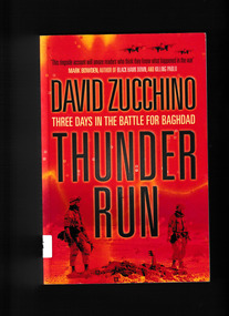 Book, : Atlantic Books, Thunder run : three days in the battle for Baghdad, 2004