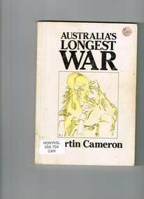 Book, Martin Cameron, Australia's longest war, 1987
