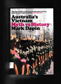 Book, NewSouth Publishing, Australia's Vietnam : myth vs history, 2019