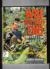 Book, Longman Cheshire, War without end : conflict in Indo-China, 1995