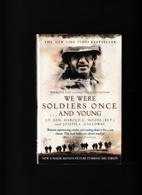 Book, Transworld et al, We were soldiers once -and young : Ia Drang : the battle that changed the war in Vietnam, 2002
